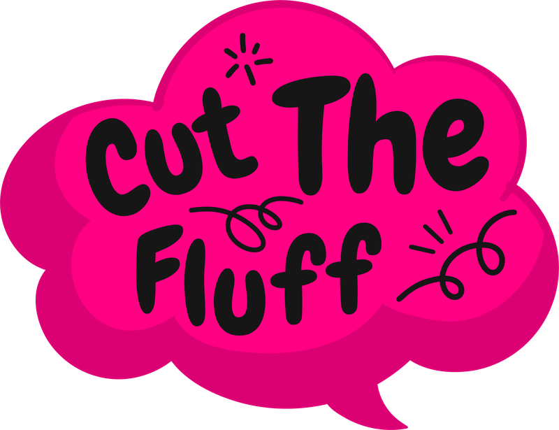 CutTheFluff